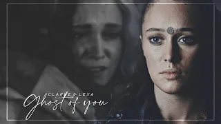 clarke x lexa | ghost of you