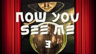Now You See Me 3  HD
