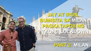 JAY & IRON, VISITED AND CELEBRATED BIRTHDAY WITH FAMILY IN MILAN AFTER 2 YEARS LOCKDOWN Vlog 4