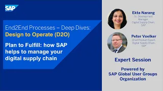 E2E Processes – Deep Dive: Plan to Fulfill: How SAP helps to manage your digital supply chain