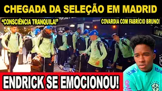 CHEGADA DA SELEÇÃO BRASILEIRA EM MADRID! ENDRICK SE EMOCIONOU!  “CONSCIÊNCIA TRANQUILA!” DORIVAL JR