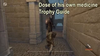 Styx: Master of Shadows - Dose of His Own Medicine Trophy Guide