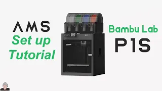 Bambu Lab AMS set up tutorial, common issues, beginner guide