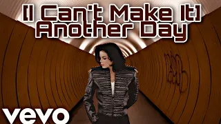 Michael Jackson - [I Can't Make It] Another Day (Unofficial Remastered 2021) ||LMJHD