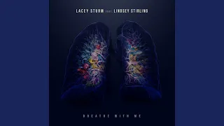 Lacey Sturm ft Lindsey Stirling - Breathe with Me (lyric video) @lindseystirling ​#lyrics