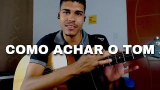 COMO ACHAR O TOM DE MÚSICA EM MENOS DE 10 SEGUNDOS