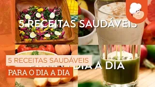 5 receitas saudáveis para o dia a dia — Receitas TudoGostoso