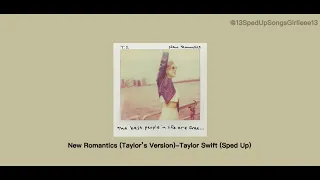 New Romantics (Taylor’s Version)-Taylor Swift (Sped Up)