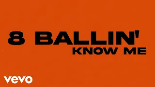 8 Ballin' - KNOW ME (Lyric Video) ft. R!S, Supboi K, EGO, Ya'akov