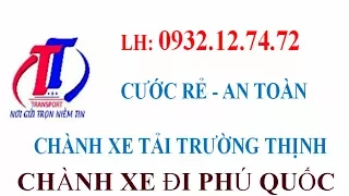 công ty vận tải ở phú quốc – công ty vận tải phú quốc giá rẻ