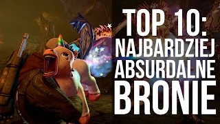 Top 10: Najbardziej absurdalne bronie w grach