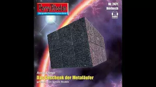 Perry Rhodan (Das Geschenk der Metalaeufer) Hörbuch