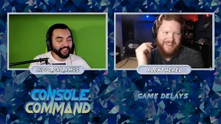 Console Command Episode 2!