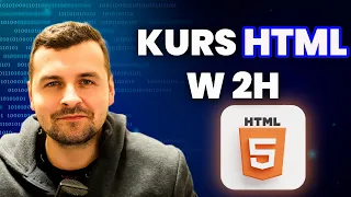 Kurs HTML w 2H dla początkujących