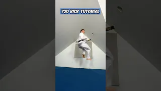 720 Kick Tutorial