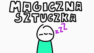 MYŚL #6 MAGICZNA SZTUCZKA