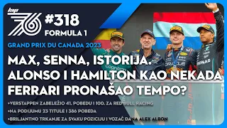 Lap 76 No.318 | F1:  Max, Senna, istorija I Alonso i Hamilton kao nekada | Ferrari otrkio tempo?