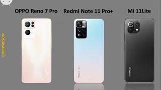 OPPO Reno 7 Pro vs Redmi Note 11 Pro Plus vs Xiaomi Mi 11 Lite