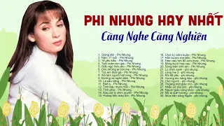 Phi Nhung Hay Nhất 2020 - Giòng Đời, Năm 17 Tuổi - Lk Nhạc Vàng Mới Hay Nhất CÀNG NGHE CÀNG NGHIỆN