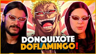 ANA reage ao DONQUIXOTE DOFLAMINGO de One Piece!