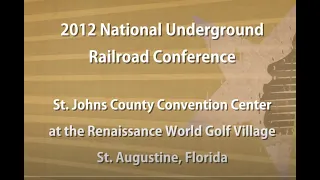 2012 Underground Railroad Conference Keynote Address