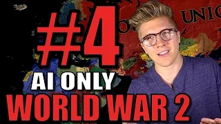 EU4 Extended Timeline Mod: AI ONLY World War 2 [Mare Nostrum Gameplay] Part 4