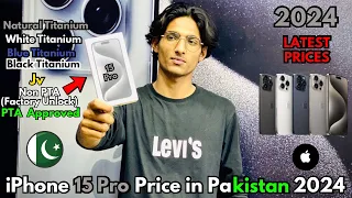 iPhone 15 Pro Price in Pakistan 2024 | Jv, Non PTA, PTA Approved | Latest Prices