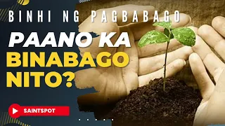 Tele-Gospel 221 |  PAANO KA BINABAGO NG BINHI | Mark 4:26-34