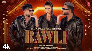 BAWLI (Official Video) | Geeta Zaildar | KD Desirock | Kanishka S | Latest Punjabi Songs 2024