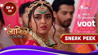 Naagin 6 | नागिन 6 | Episode 50 | Coming Up Next