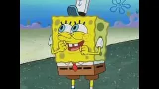 Spongebob "Turn down for what"