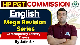 HP PGT Commission 2024 | English - Contemporary Literary Theory | HP PGT English Revision Classes