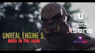 Unreal Engine 5 with Xsens and Faceware - Orcs in a lightning storm