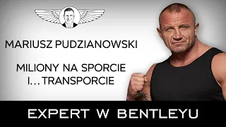 Jak się NIGDY nie poddawać? Mariusz Pudzianowski [Expert w Bentleyu]