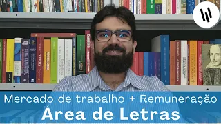 Mercado de trabalho - Licenciatura em Letras + Salário da área docente | Professor Weslley Barbosa