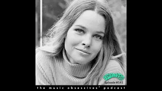 141. MICHELLE PHILLIPS OF THE MAMAS & THE PAPAS: THE INTERVIEW OF A LIFETIME (PART 1)