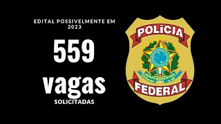 Agente administrativo da PF: 559 vagas