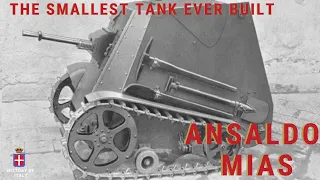 The SMALLEST TANK EVER BUILT! - Ansaldo MIAS