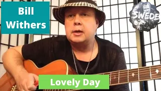 Bill Withers - Lovely Day - Guitar Lesson