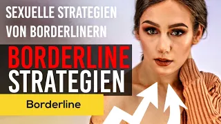 Borderline - Sexualstrategien