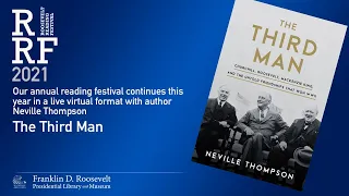 THE THIRD MAN with Neville Thompson - 2021 Roosevelt Reading Festival