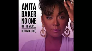 Anita Baker "No One in The World" (DJ Spivey Edit)