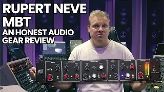 Rupert Neve MBT Review - An Honest Gear Review