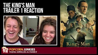 The King's Man TRAILER 1 - Nadia Sawalha & The Popcorn Junkies REACTION