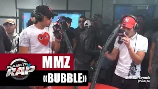 [Extrait inédit] MMZ "Bubble" #PlanèteRap