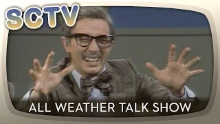 SCTV - All Weather Talk Show