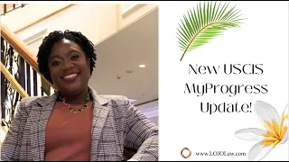 New USCIS MyProgress Feature Update!