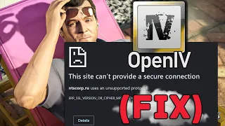 [FIX] GTA 5 - OpenIV Download Problem Fixed (This site can’t provide a secure connection ntscorp.ru)