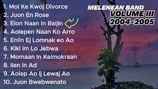 Melenean Band | Vol. 3 Full Album | Marshallese songs