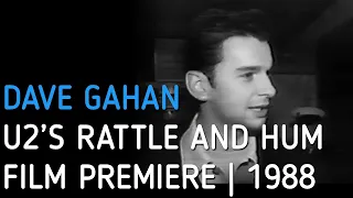 Depeche Mode |  Interview with Dave Gahan | U2 - Rattle And Hum film premiere | London 1988